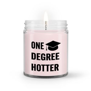 Graduation Soy Candle, Gift For Graduation, Masters Degree Gift, PhD Graduation Gift, Bachelors Degree Gift, College Grad Gift, Candle For Graduation, One Degree Hotter Candle